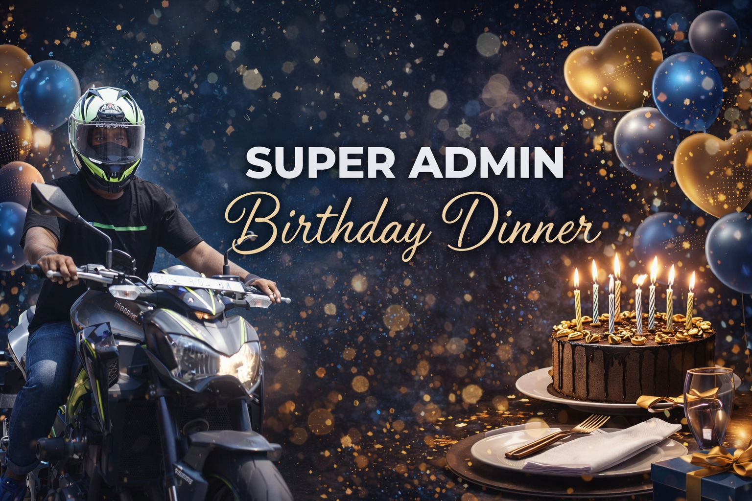 SUPER ADMIN'S BIRTHDAY DINNER